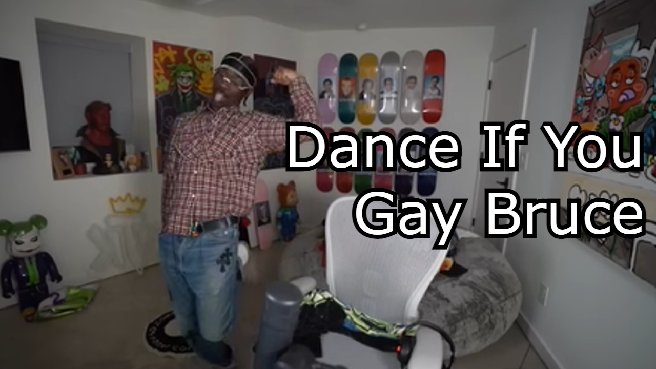 Why Are Tiktokers Dancing To Dance If You Gay Bruce And Where Does The Viral Know Your Meme