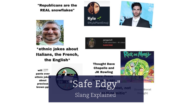 safe edgy starter pack with caption: "safe edgy" slang explained