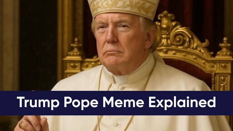 What's With The 'Trump Pope' AI Image Going Viral? Donald Trump's Controversial AI Pope Meme Explained AI-Generated image of Donald Trump as the Pope