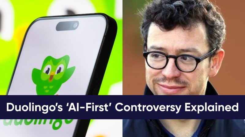 What's The Duolingo 'AI-First' Controversy? The CEO's Pro-AI Message And The Online Backlash Explained Duolingo AI-First Controversy explained.