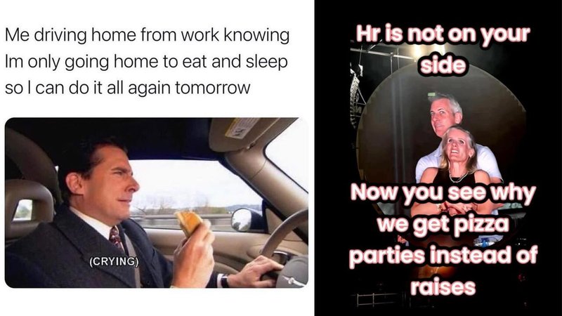27 Relatable Work Moments To Get Over The Hump Of The Week Two images.
