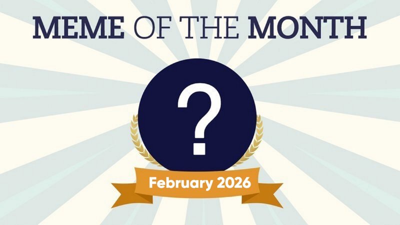 The meme of the month February 2026 poll banner.