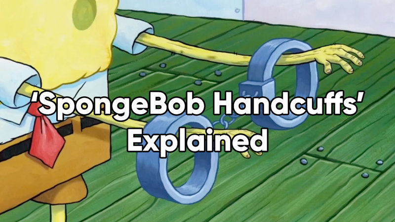 The 'SpongeBob Handcuffs' meme explained.