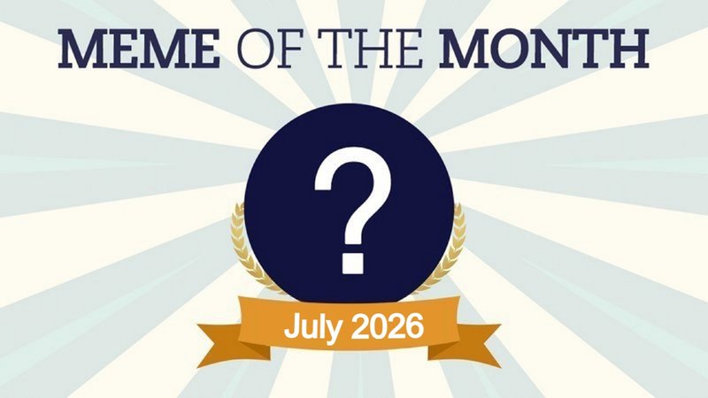 Meme of the Month July 2026 poll.
