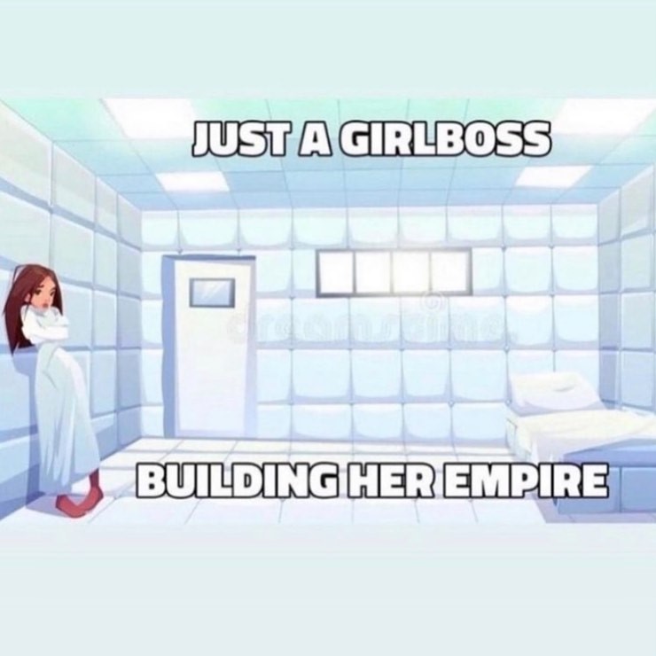 'Gaslight, Gatekeep, Girlboss' Is The New Life Philosophy No One Asked For