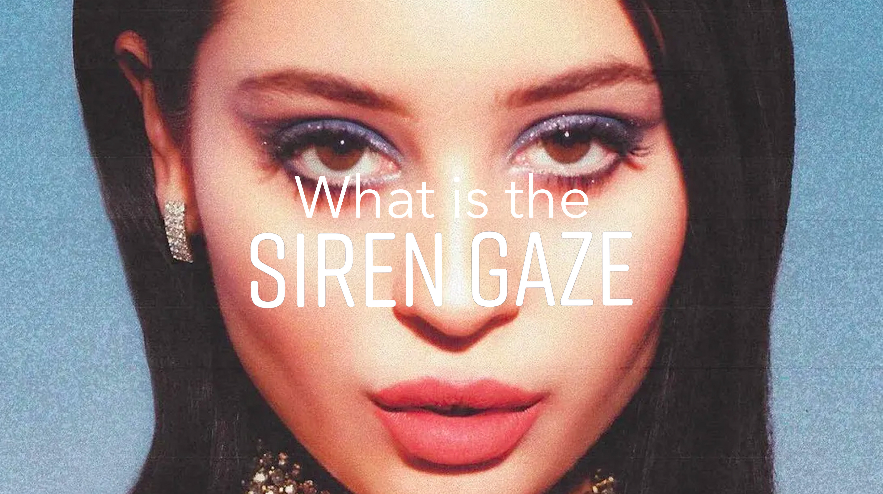 What Is The 'Siren Gaze,' 'Siren Eyes' And 'Dark Femininity?' | Know Your  Meme