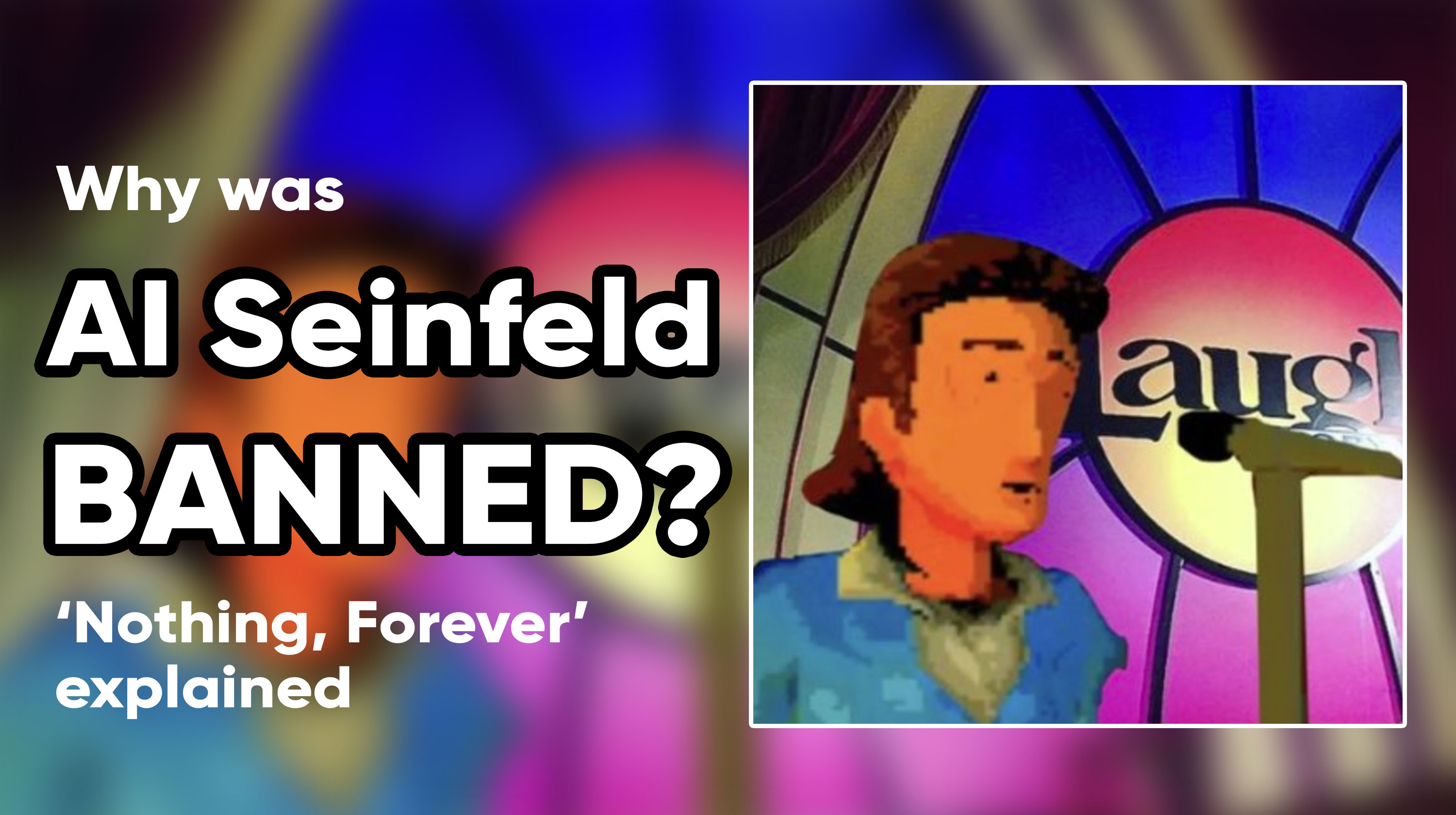 What Was The AI-Generated 'Seinfeld' Twitch Show, And Why Did It Get ...