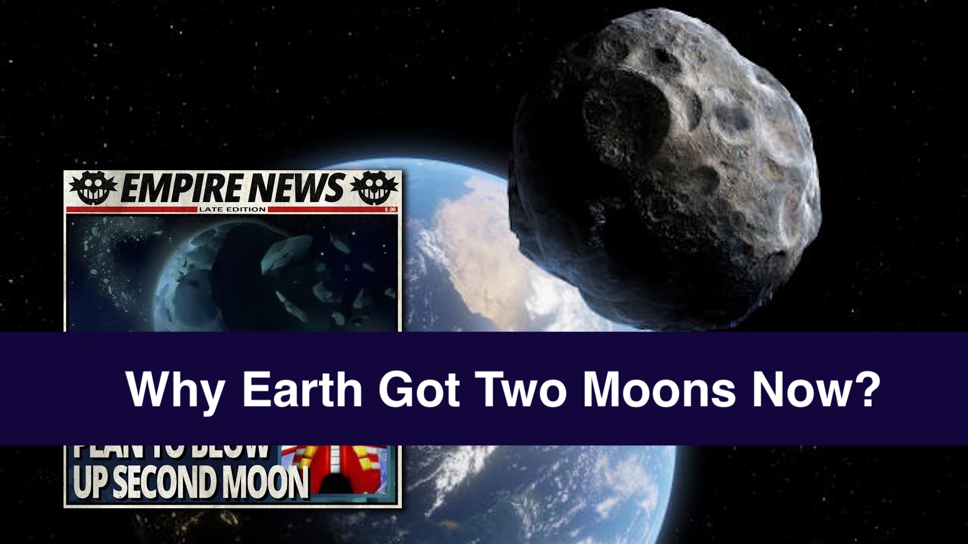 earth two moons explained