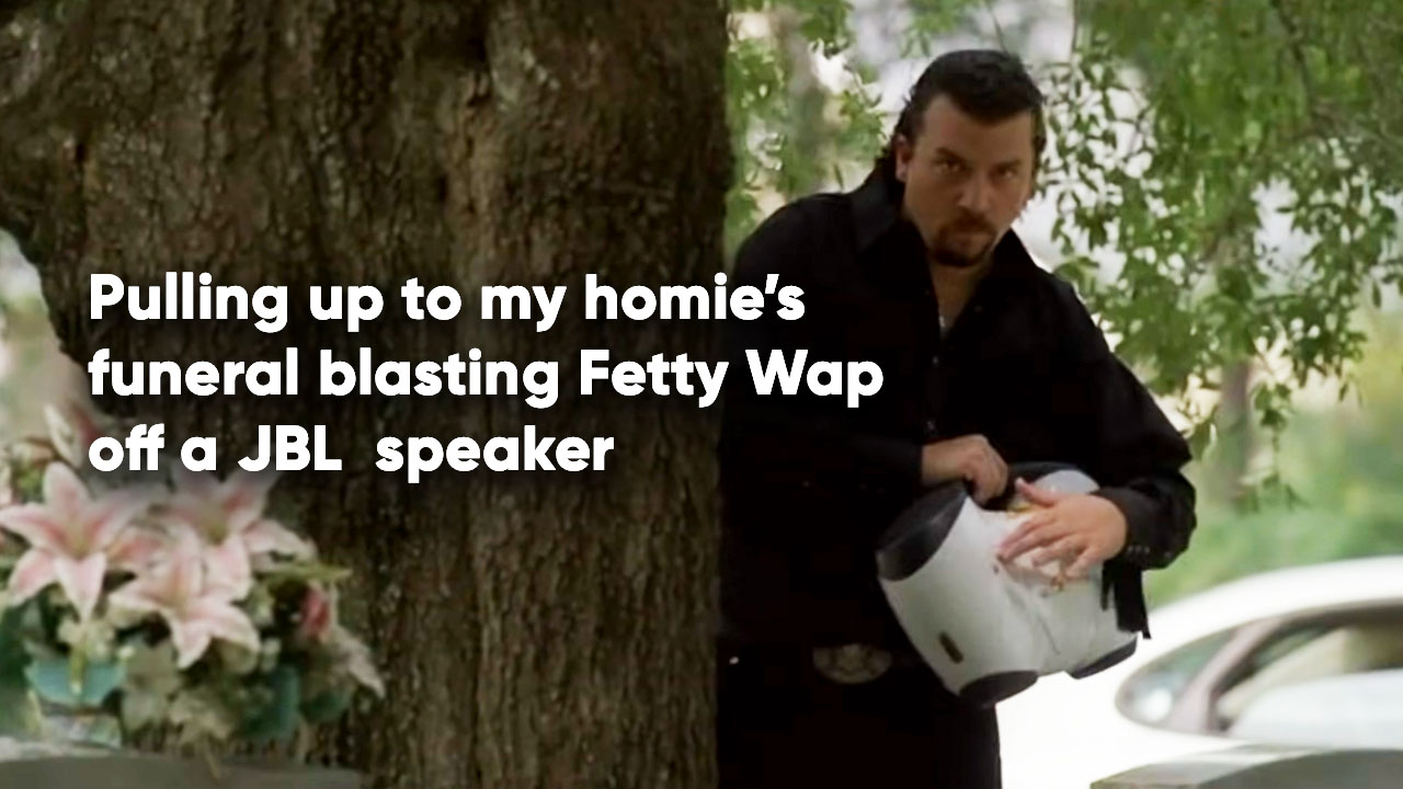What's Up With All The Memes About People Blasting Fetty Wap On A JBL ...