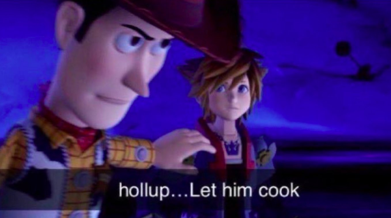 Hollup let em cook