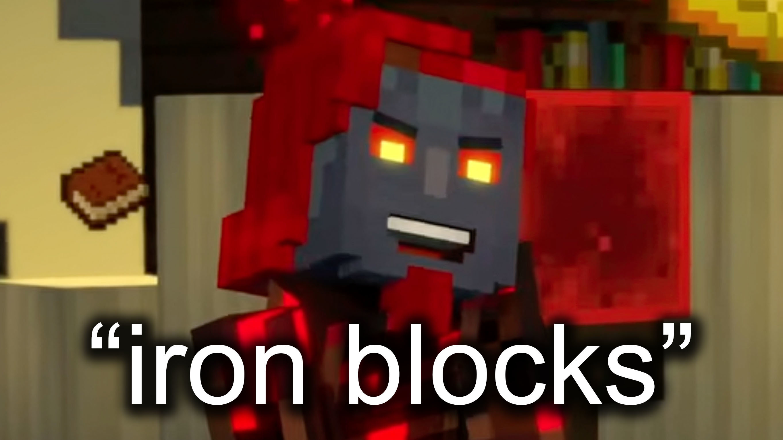 I-need-iron-blocks-meme