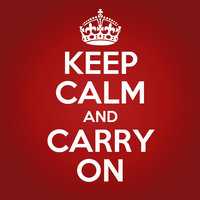 Keep Calm and Carry On Keep Calm and Carry On