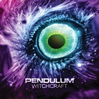 Witchcraft (Pendulum Song)