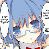 Glasses Sayaka / Too bad, it was just me!
