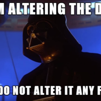 I Am Altering The Deal I Am Altering The Deal meme depicting Darth Vader from Star Wars.