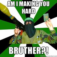 AM I MAKING U HARD BRUTHER?