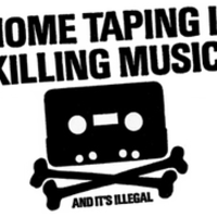 Home Taping is Killing Music