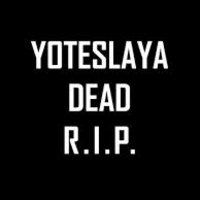 Yoteslaya's Death