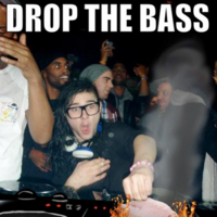 "Drop the Bass"