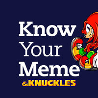 Know Your Meme and Knuckles parody spoof meme.