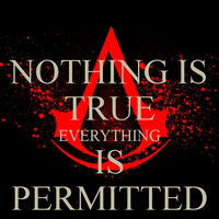 Nothing Is True, Everything Is Permitted