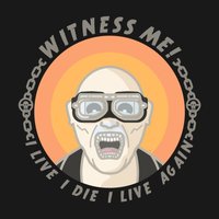 Witness Me Witness Me