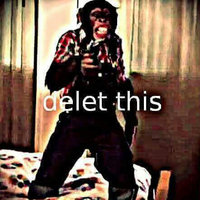 Delet This