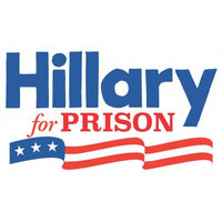 Hillary For Prison Hillary For Prison