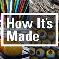 How It's Made How It's Made