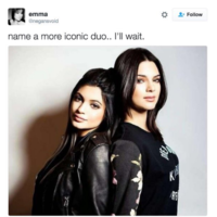 tweet by @negansvoid that reads name a more iconic duo... I'll wait above a photo of Kylie and Kendall Jenner standing back to back