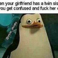 "When Your Girlfriend Has a Twin Sister..."