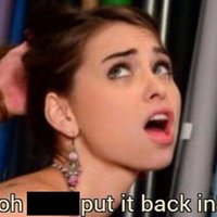 Oh Fuck, Put It Back In