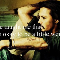 Taught Me It Was Okay To Be Weird