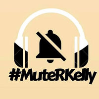 #MuteRKelly