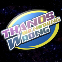 Thanos Did Nothing Wrong Thanos Did Nothing Wrong