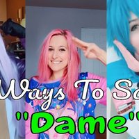 Ways to Say "Dame"