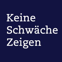 Keine Schwäche Zeigen