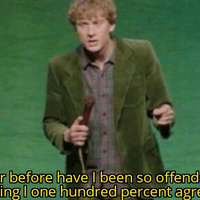 Never Before Have I Been So Offended By Something I One Hundred Percent Agree With