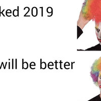 becoming clown meme that reads i liked 2019 2020 will be better

The article explains the meme 2020 will be better