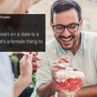 Jokes about a tweet which said it was a red flag for men to order to dessert because it's a feminine thing to do