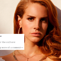 Lana Del Rey headshot and tweet by Natalie Walker Question for the culture: It's actually more of a comment 