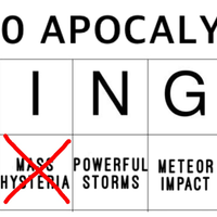 2020 Bingo 2020 APOCALYPSE BINGO MASSIVE EARTH QUAKES MASS HYSTERIA POWERFUL STORMS METEOR IMPACT ALIEN INVASION