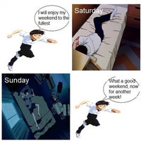 I Will Enjoy My Weekend to the Fullest I Will Enjoy My Weekend to the Fullest meme example depicting someone sleeping all weekend.