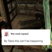 By Talos This Can't Be Happening tumblr skyrim by talos this can't be happening
