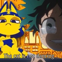 That Cat Is Not Dancing deku ankha zone
