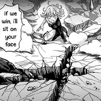 If we win i'll sit on your face one punch man panel.