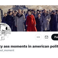 Crazy Ass Moments in American Politics