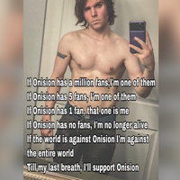 If X Has a Million Fans, I'm One of Them If X Has a Million Fans I'm One of Them meme example depicting a shirtless man taking a selfie with the copypasta as a caption.