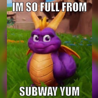 I'm So Full From X Yum / Fat Spyro