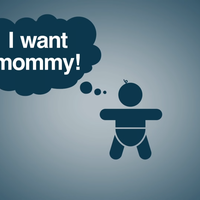 I Want Mommy I Want Milk I Want Mommy I Want Milk